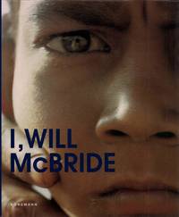image of I, Will McBride. (Translations: Peggy Behling, Will Mc Bride, Andi Huck, Max Scheffler).