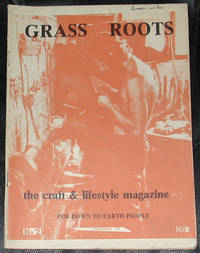 image of Grass Roots. The Craft and Lifestyle Magazine for Down to Earth People. No.2, September 1973