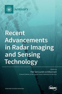 Recent Advancements in Radar Imaging and Sensing Technology