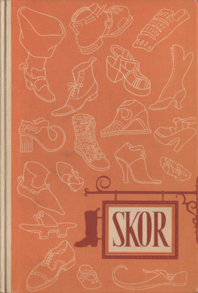 SKOR. En skofabriks historia.
