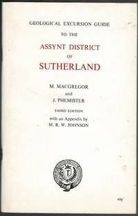 Geological Excursion Guide to the Assynt District of Sutherland