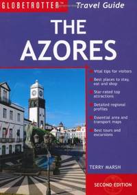 Azores (Globetrotter Travel Pack) by Marsh, Terry