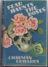 image of Fear Haunts the Roses