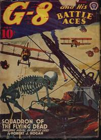 G-8 AND HIS BATTLE ACES: October, Oct. 1941 ("Squadron of the Flying Dead")