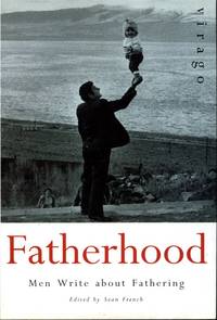 image of Fatherhood: Men Writing about Fathering