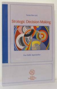 Strategic Decision-Making Four Baltic approaches