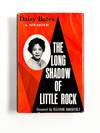 THE LONG SHADOW OF LITTLE ROCK