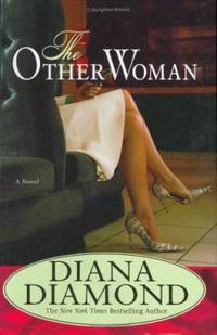 The Other Woman by Diana Diamond - 2006