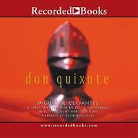 Don Quixote: Translated by Edith Grossman by Miguel de Cervantes - 2003-04-06