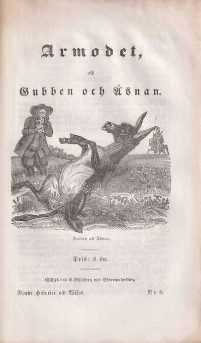 Armodet och Gubben och Åsnan. Säljes hos G.…