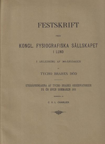 Utgräfningarna af Tycho Brahes observatorier på…