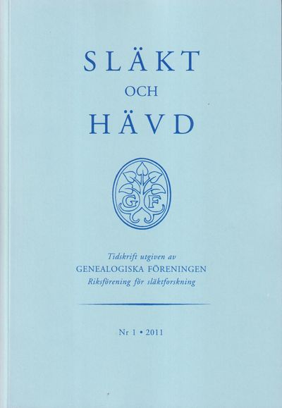 Släkt och Hävd 2011:1-4.