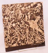 [Photographic excursis on coffee-growing]