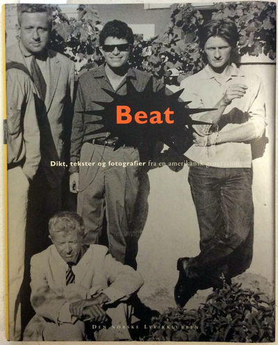 Beat. Dikt, tekster og fotografier fra en…
