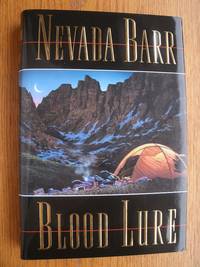 Blood Lure by Nevada Barr - First edition first printing - 2001 - from Scene of the Crime Books, IOBA (SKU: biblio9468)