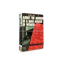 About The Murder Of A Man Afraid Of Women by Anthony Abbot - 1937