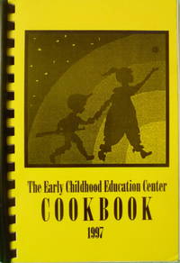 cover of The Early Childhood Education Center Cookbook