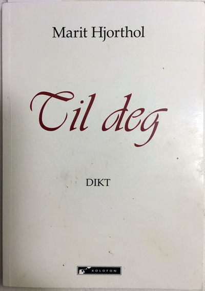 Til deg. Dikt