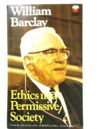 image of Ethics in a Permissive Society