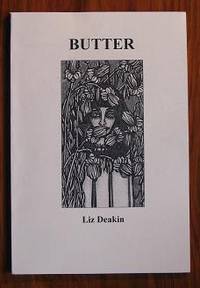 Butter by Deakin, Liz - 2005