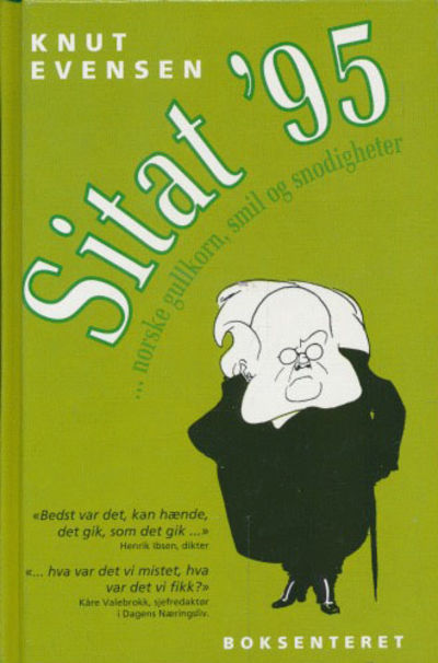Sitat ´95 ...norske gullkorn, smil og snodigheter.