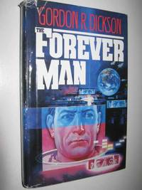 The Forever Man by Gordon R. Dickson - 1986