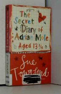 The Secret Diary of Adrian Mole Aged 13 3/4 by Sue Townsend - 2002