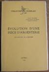 Évolution d'une pièce d'argenterie