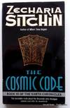 The Cosmic Codes (Earth Chronicles)