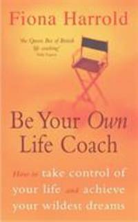 Be Your Own Life Coach