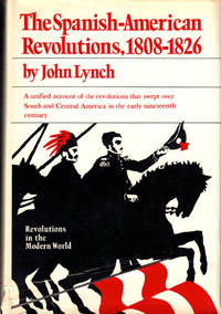 cover of The Spanish American Revolutions, 1808-1826