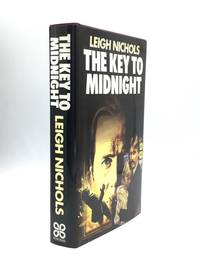 THE KEY TO MIDNIGHT by Koontz, Dean writing as Leigh Nichols - 1979