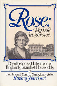 Rose: My Life In Service