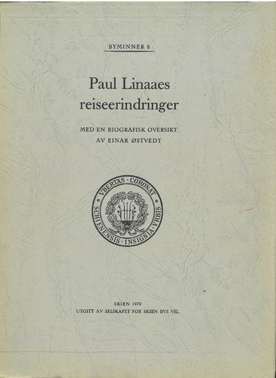 Paul Linaaes reiseerindringer med en biografisk…