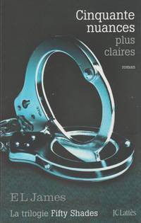 image of Cinquante Nuances Plus Claires (Romans Étrangers T. 3) (French Edition)