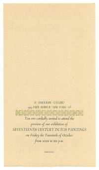 [Printed Invitation]: H. Shickman Gallery. You are cordially invited to attend the preview of our exhibition of Seventeenth Century Dutch Paintings..