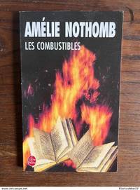 Les combustibles Le Livre de Poche