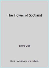 The Flower of Scotland