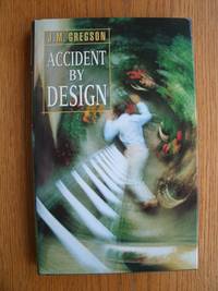Accident by Design