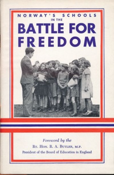 Norway's Schools in the Battle for Freedom.…