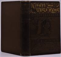 Nights with Uncle Remus by Harris, Joel Chandler - 1883