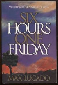 SIX HOURS ONE FRIDAY: ANCHORING