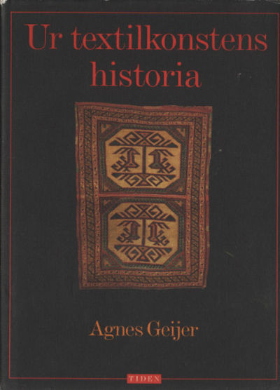 UR TEXTILKONSTENS HISTORIA.
