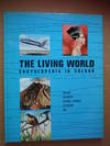 The Living World Encyclopedia in Colour; Volume XIV