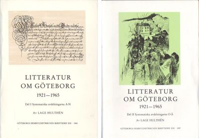 Litteratur om Göteborg. 1921-1965. Del I…