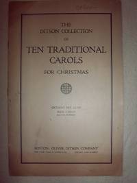 The Ditson Collection of Ten Traditional Carols for Christmas by Various - Paperback - 1914 - from Nocturne Books and Music (SKU: 000386)