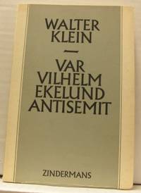 Var Vilhelm Ekelund antisemit?