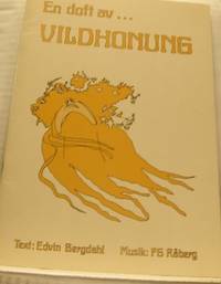 En doft av vildhonung.