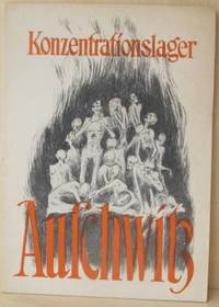 Konzentrationslager Auschwitz. 6,500.000 tote…