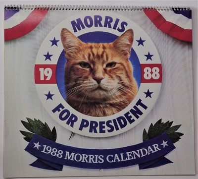 "Morris for President" 1988 MORRIS ( the Cat ) Calendar